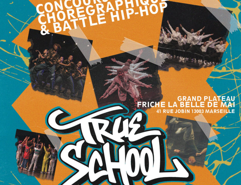 True School Event Concours chorégraphique et Battle Hip Hop Le 20 et 21 avril 2024
